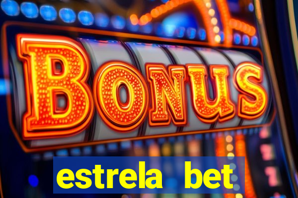 estrela bet download app